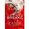 Čo je ľudské - Jørgen Brekke