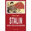 Stalin : historia y crítica de una leyenda negra (Domenico Losurdo,Antonio José Antón Fernández)(Brožovaná)
