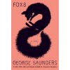 George Saunders - Fox 8