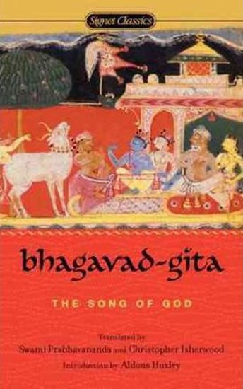 Bhagavad-Gita:: The Song of God - Anonymous, Aldous Huxley, Swami Prabhavananda