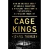 Cage Kings - Michael Thomsen