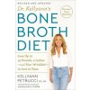 Dr. Kellyann's Bone Broth Diet