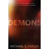 Demons – What the Bible Really Says About the Powers of Darkness - Michael S. Heiser