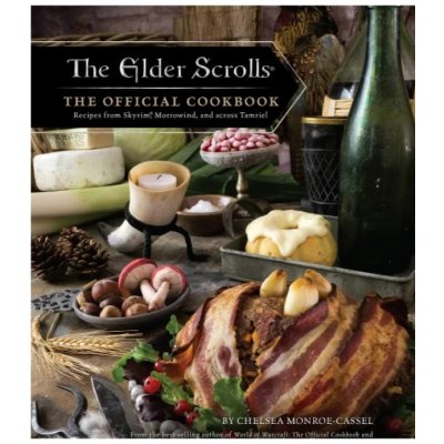 The Elder Scrolls - The Official Cookbook - Chelsea Monroe-Lassel