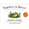 Together Is Better