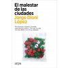 El malestar de las ciudades (LOPEZ,JORGE DIONI)()