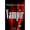 Vampír - Wladyslaw S. Reymont