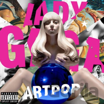 Lady Gaga: ArtPop - Lady Gaga