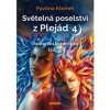 Světelná poselství z Plejád 4 - Pavlína Klemm