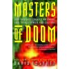 Masters of Doom: How Two Guys Created an Empire and Transformed Pop Culture - David Kushner