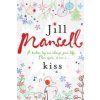 Kiss (Jill Mansell)(Brožovaná)