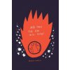 And Then the End Will Come! (Brandon Andress)()