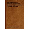 Economics Of Inflation - A Study Of Currency Depreciation In Post War Germany