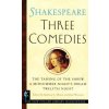 Three Comedies (William Shakespeare,Barbara A. Mowat,Paul Werstine)(Brožovaná)