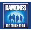 Ramones - Too Tough To Die [CD]