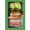 Off The Grid: What's Cookin'? (Lynne Farr)(Brožovaná)