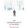 Uncontrollability of the World