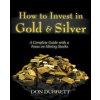 How to Invest in Gold and Silver
