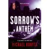 Sorrow's Anthem (Michael Koryta)(Brožovaná)