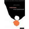 Polish Music Since Szymanowski
