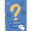 A teraz čo?