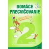 Domáce precvičovanie slovenčina 2.ročník - Pavol Krajňák