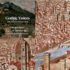 CD Gothic Voices - SPLENDOUR OF FLORENCE WITH A BURGUNDIAN RESONANCE