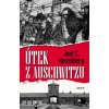 Útek z Auschwitzu - Joel C. Rosenberg