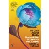 The Case Against Reality - Donald D. Hoffman