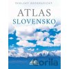Školský geografický atlas Slovensko - Anton Magula, Ladislav Tolmáči