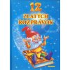 12 zlatých rozprávok - 3. vydanie
