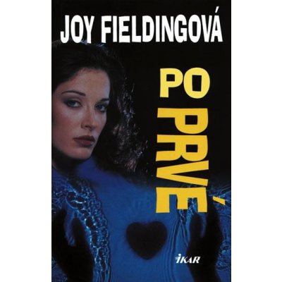 Poprvé - Joy Fieldingová