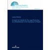 In Search of a Model for the Legal Protection of a Whistleblower in the Workplace in Poland. A legal and comparative study (Lukasz Bolesta)(Pevná)