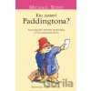 Kto zastaví Paddingtona? - Michael Bond