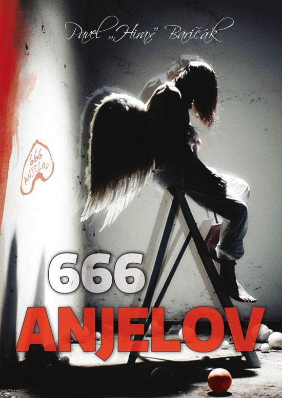 666 anjelov - Pavel Hirax Baričák