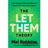 Let Them Theory - Mel Robbins