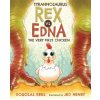 Tyrannosaurus Rex vs. Edna the Very First Chicken