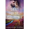 Skies Over Caledonia (The Highlands Series #4) (Samantha Young)(Brožovaná)