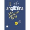 Angličtina pro jazykové školy I. Jaroslav Peprník Stella Nangonová Chris Hopkinson Stella Nangonová