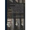 Code Of Ethics Of The American Bar Association Together With Questions And Answers On Legal Ethics From The New York County Bar Association (New York County Bar Association)(Brožovaná)