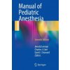 Manual of Pediatric Anesthesia