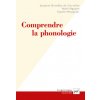 Comprendre la phonologie (Wauquier,Nguyen,Brandão de Carvalho)(Brožovaná)