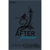 After 4: Forever - Anna Todd