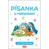 Písanka s riekankami Tlačené písmená