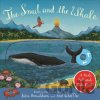 The Snail and the Whale: A Push, Pull and Slide Book - Julia Donaldson