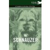 Schnauzer - A Complete Anthology of the Dog (Various (selected by the Federation of Children's Book Groups))(Brožovaná)