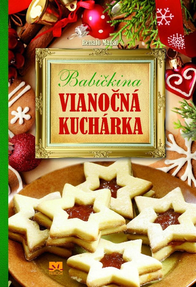 Babičkina vianočná kuchárka - Renato Magát