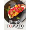 Simply Tomato: 100 Recipes for Enjoying Your Favorite Ingredient All Year Long ()
