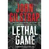 Lethal Game - John Gilstrap