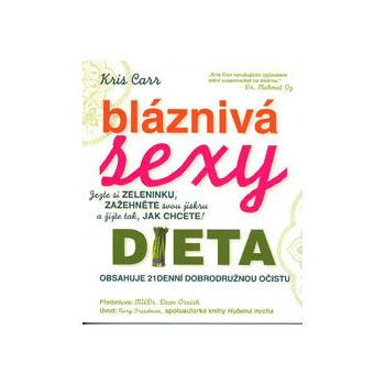 Bláznivá sexy dieta